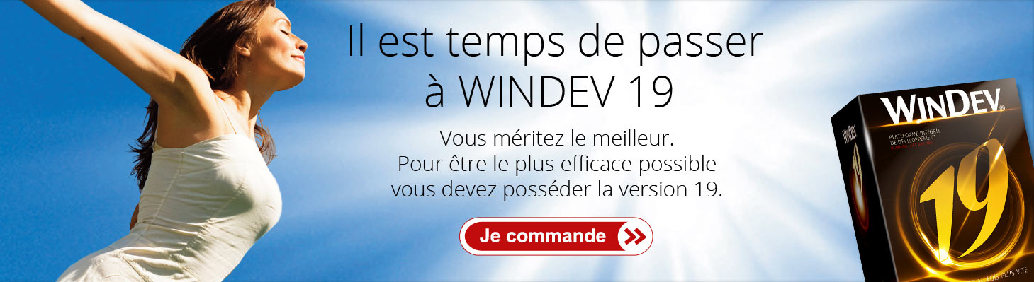 Il est temps de passer à WINDEV 19