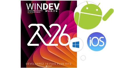 WINDEV Mobile vous permet de créer en quelques heures vos applications iOS, Android, Windows 10 Iot, ...