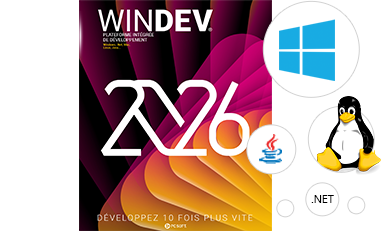 WINDEV vous permet de créer 10 fois plus vite toutes vos applications pour Windows, Linux et Mac